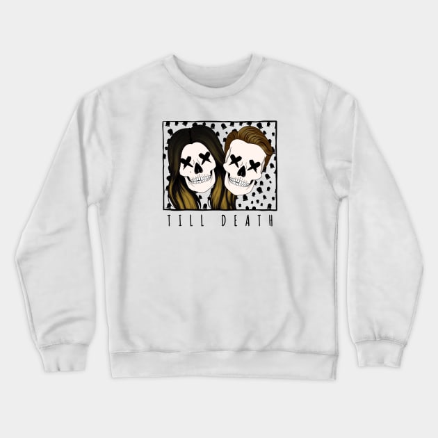 Till Death - M&T on Light Crewneck Sweatshirt by humbulb